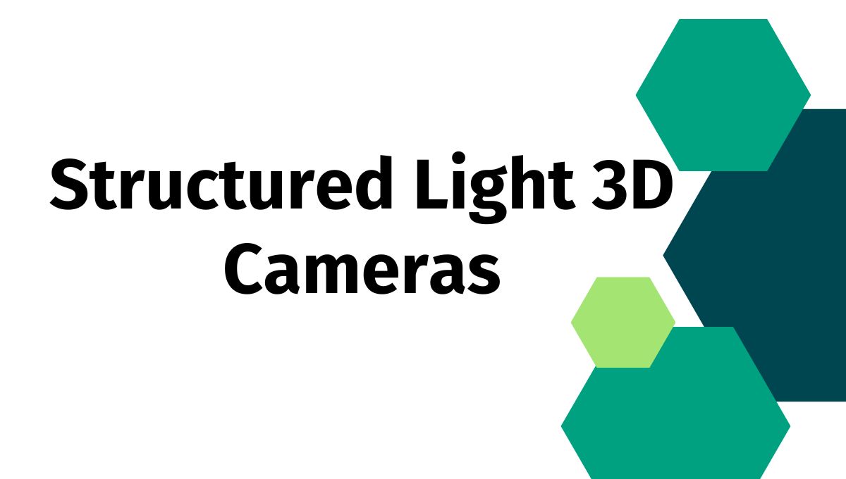 Structured Light 3D Cameras